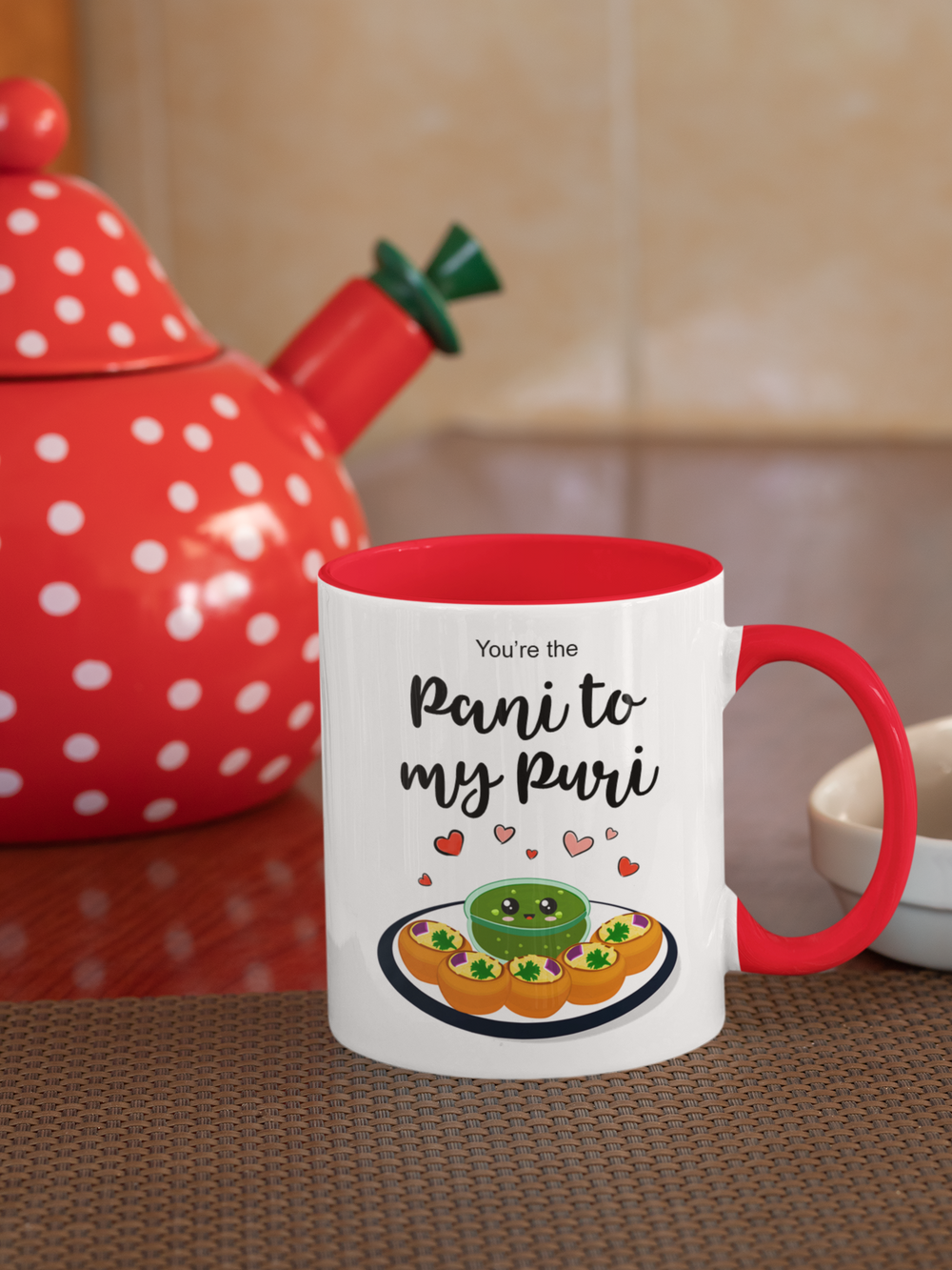 You're The Pani To My Puri Mug