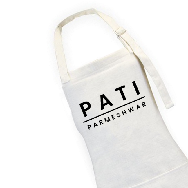 
                      
                        Pati Parmeshwar Unisex Apron
                      
                    