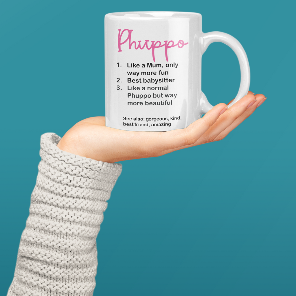 Phuppo Definition Mug