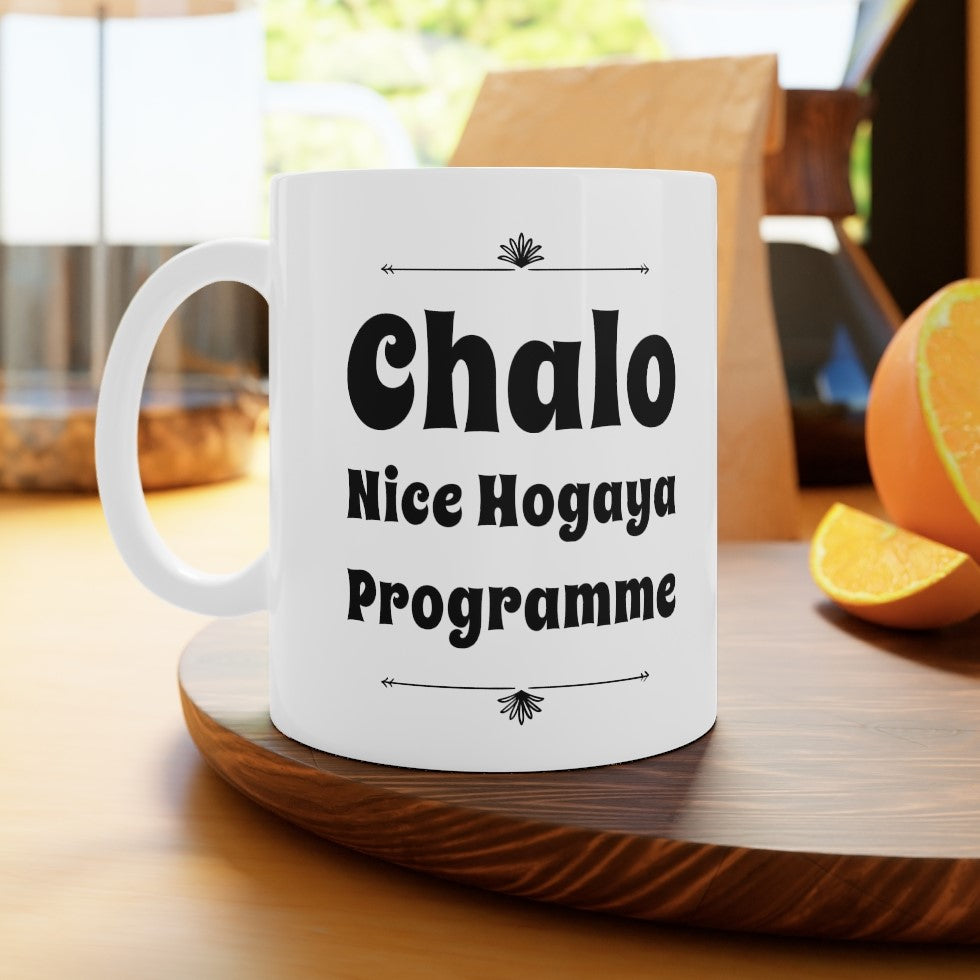 
                      
                        Chalo Nice Hogaya Programme Mug
                      
                    