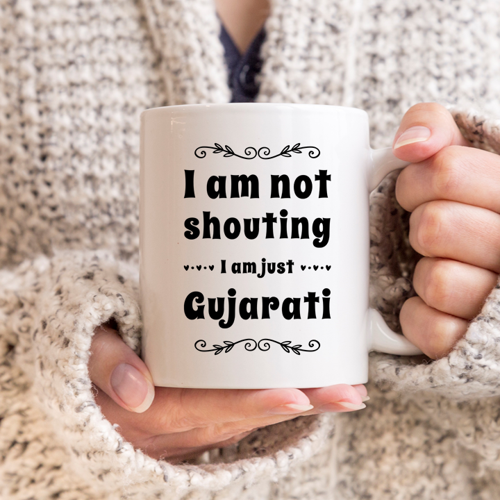 I Am Not Shouting Gujarati Mug