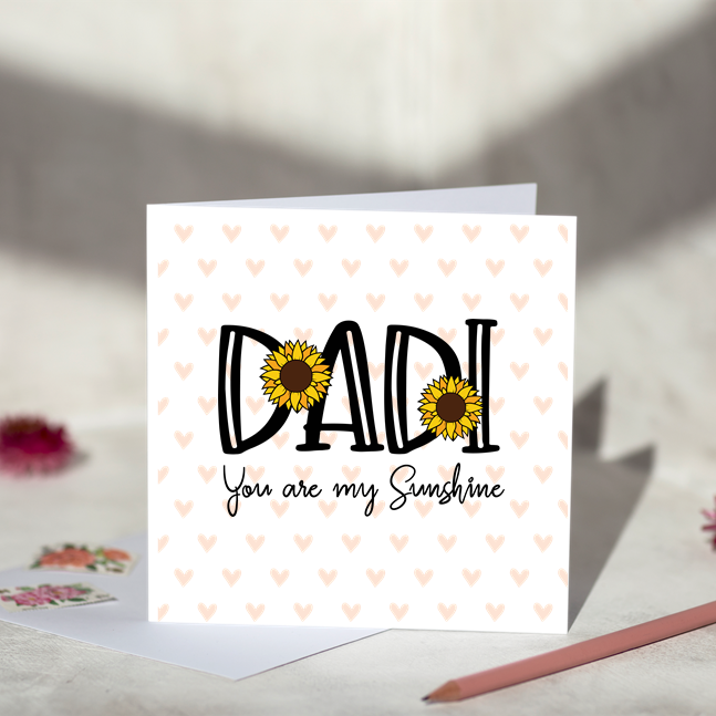 Dadi You Are My Sunshine Greeting Card