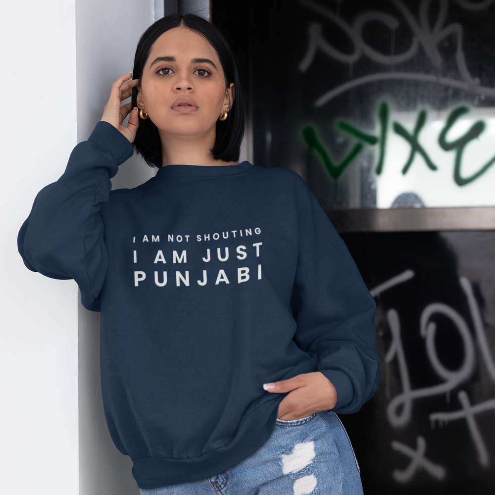 
                      
                        I Am Not Shouting Punjabi Unisex Sweatshirt - Various Colours
                      
                    