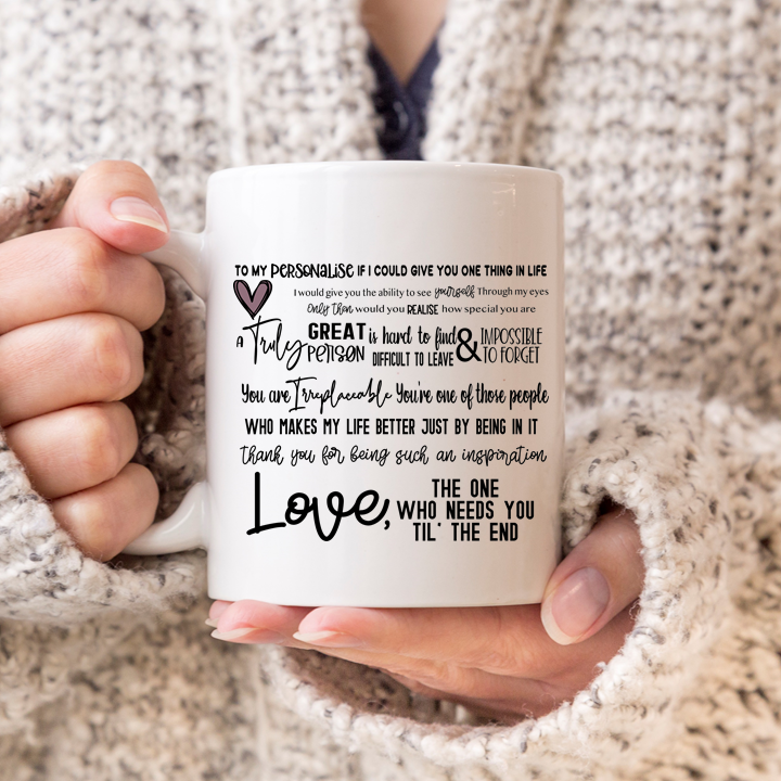 
                      
                        To My Personalise Me Mug
                      
                    