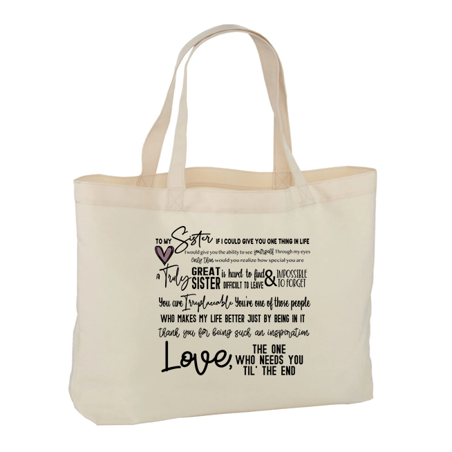To My Sister Large Tote Bag