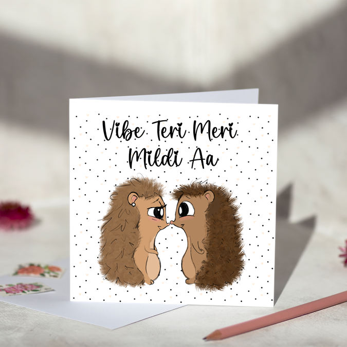 Vibe Teri Meri Mildi Aa Hedgehog Greeting Card