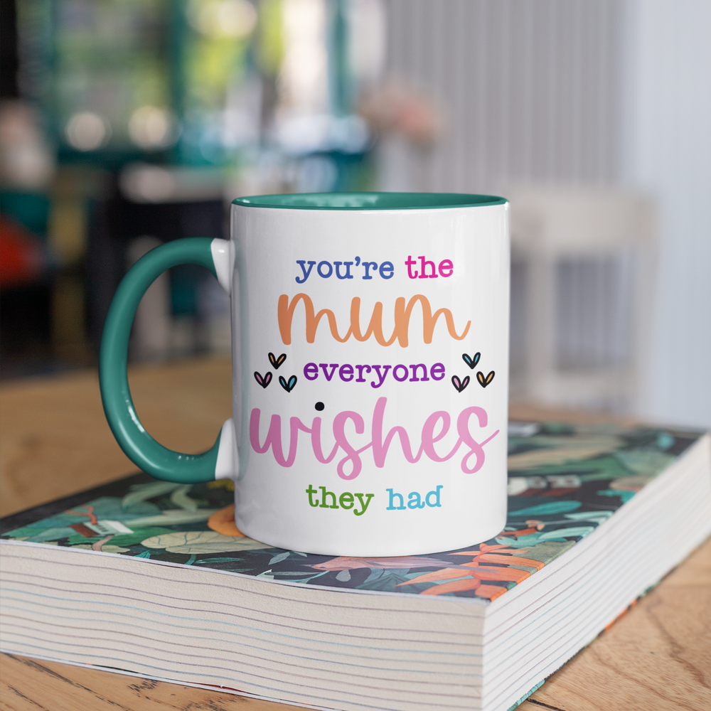 Mum Everyone Wishes Mug