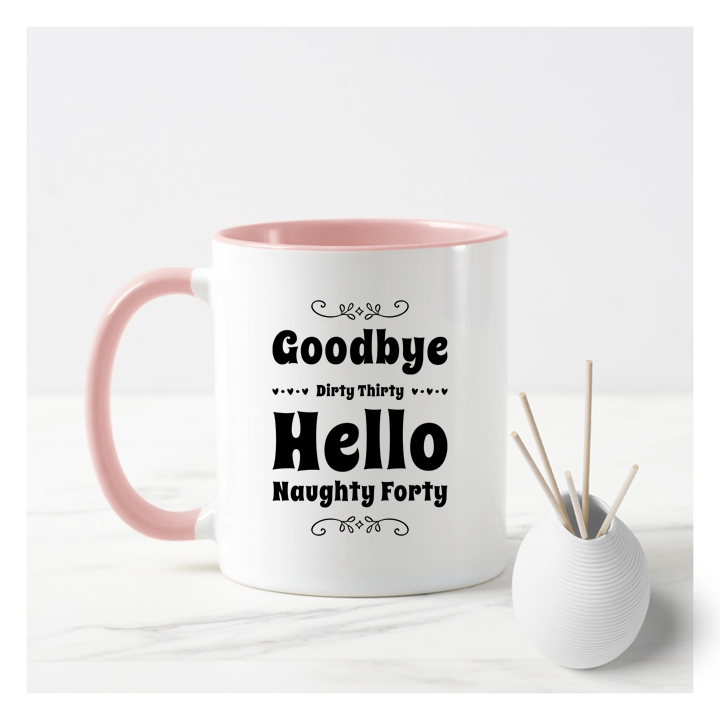 Naughty 40 Birthday Mug