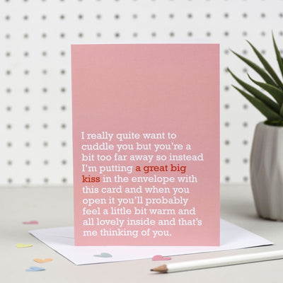 A Great Big Kiss' Thinking Of You Card