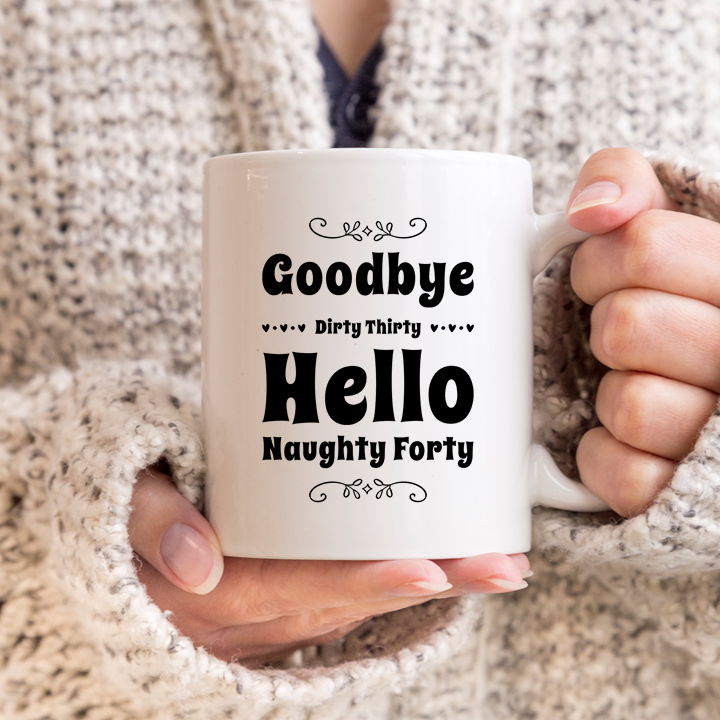 Naughty 40 Birthday Mug