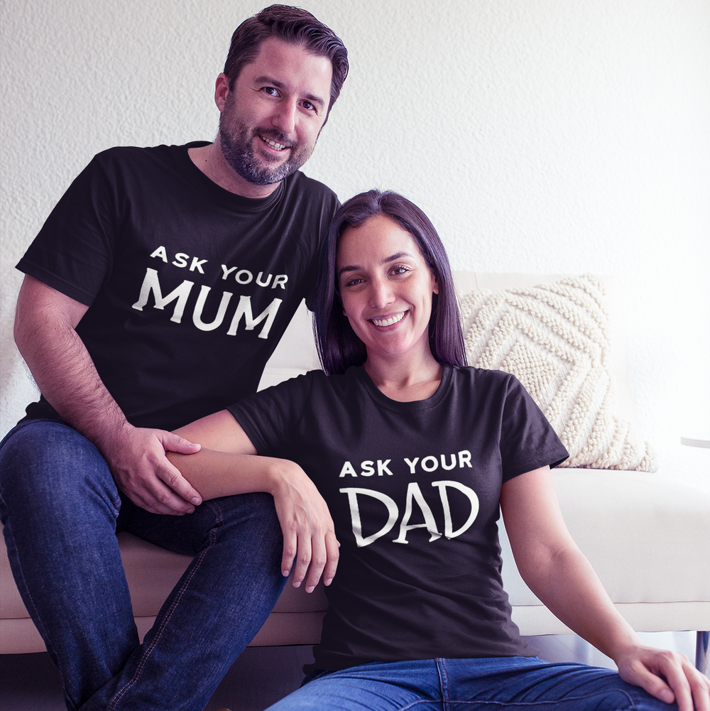 BASIC ESSENTIALS: Ask Your Dad Tee