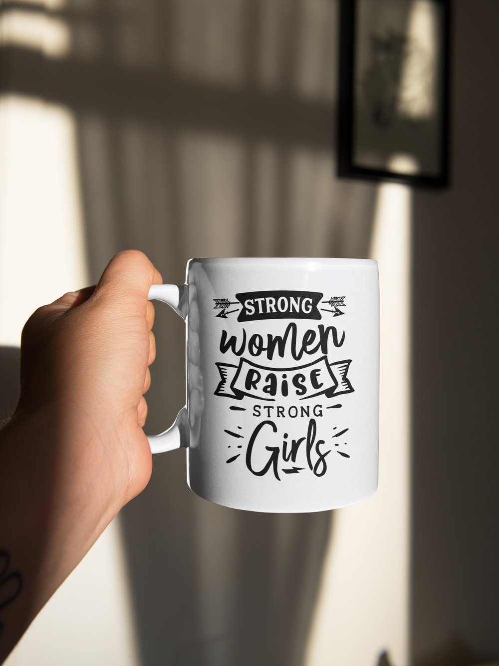 Strong Women Raise Strong Girls Mug